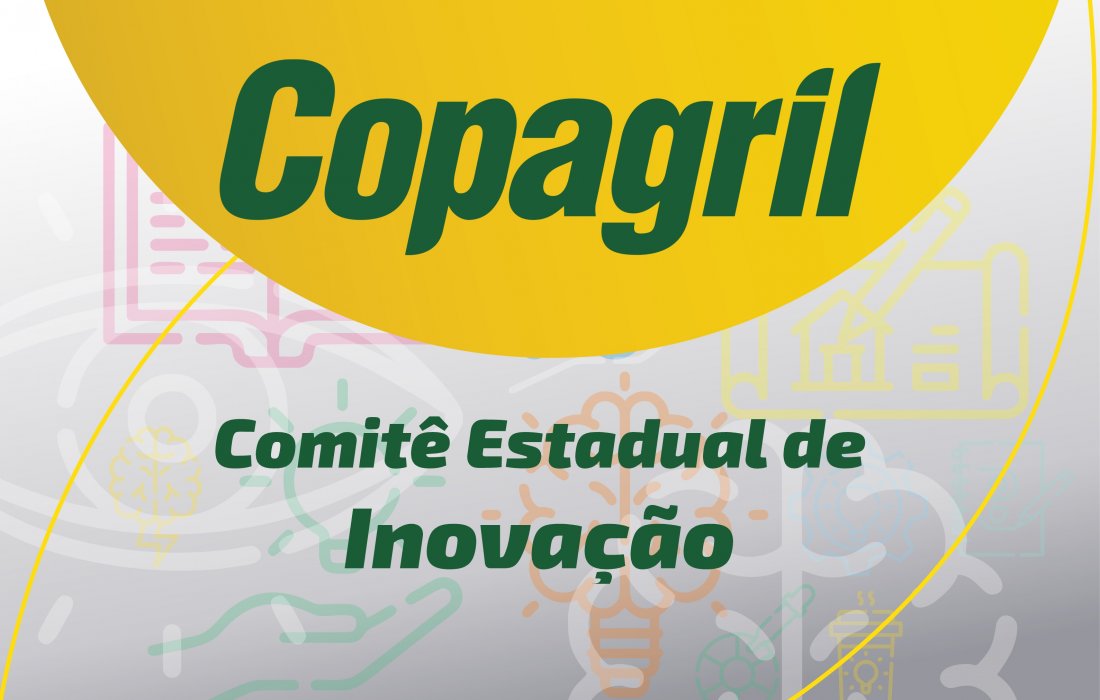 Copagril &eacute; escolhida para integrar o Comit&ecirc; Estadual de Inova&ccedil;&atilde;o