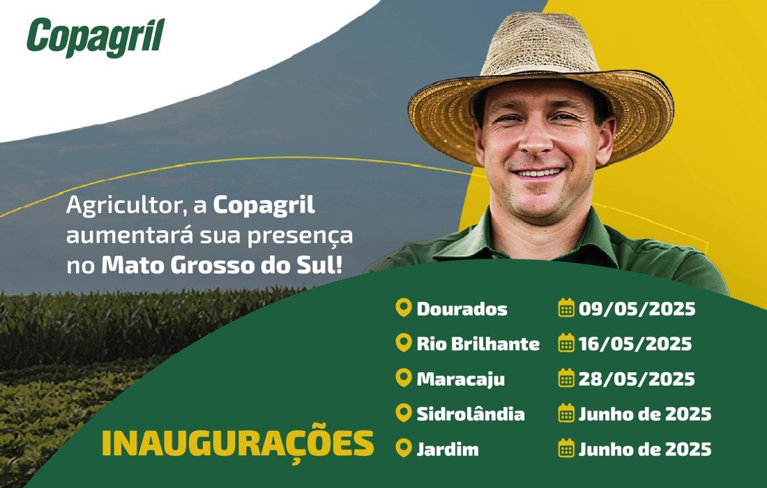 Copagril inicia nesta semana s&eacute;rie de 5 inaugura&ccedil;&otilde;es no Mato Grosso do Sul
