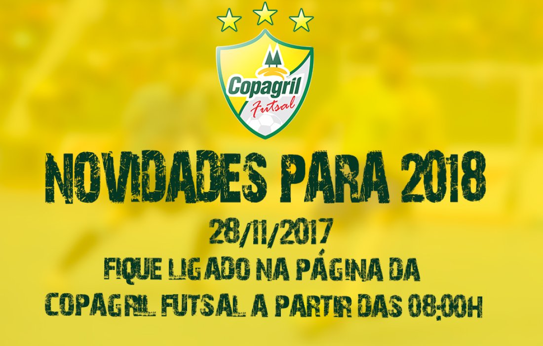 Copagril Futsal anunciar&aacute; amanh&atilde; novidades para 2018