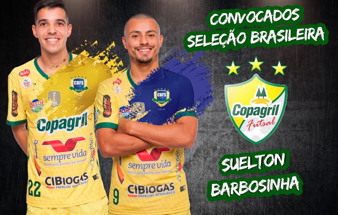Copagril Futsal tem dois atletas convocados pela Sele&ccedil;&atilde;o Brasileira