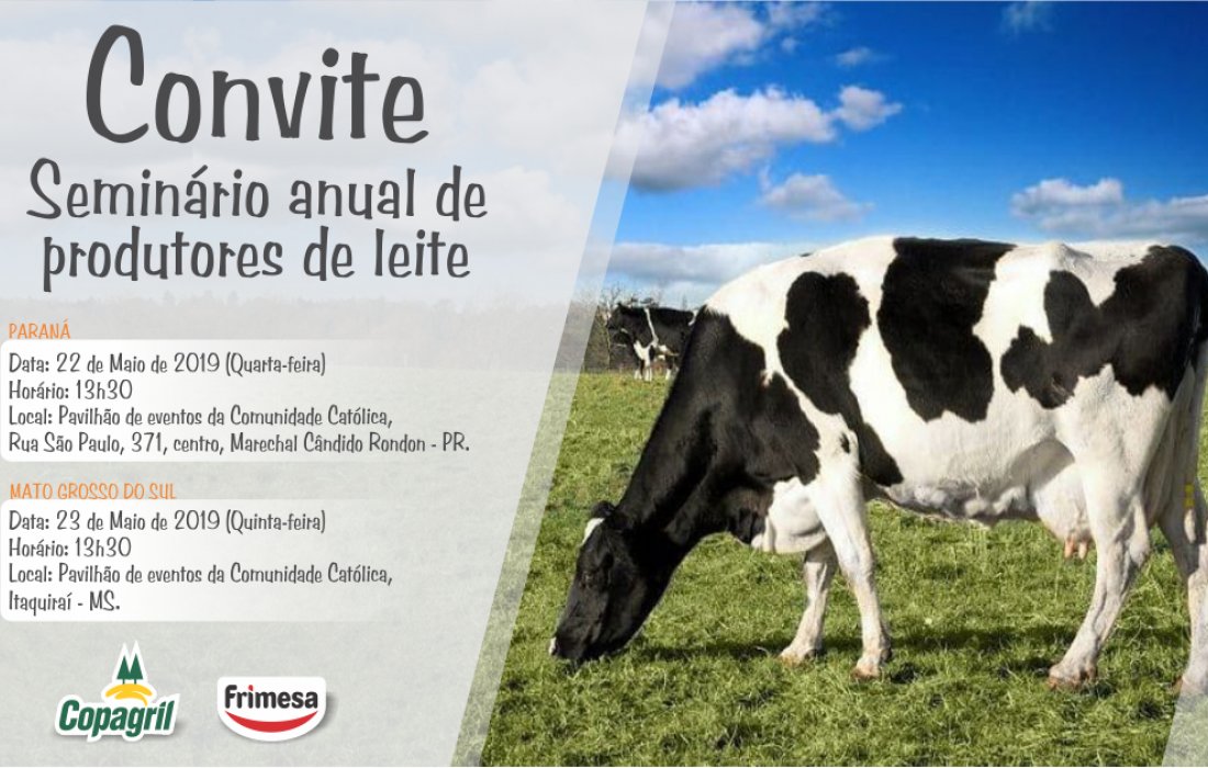 Copagril realizar&aacute; Semin&aacute;rios de Produtores de Leite no Paran&aacute; e no Mato Grosso do Sul