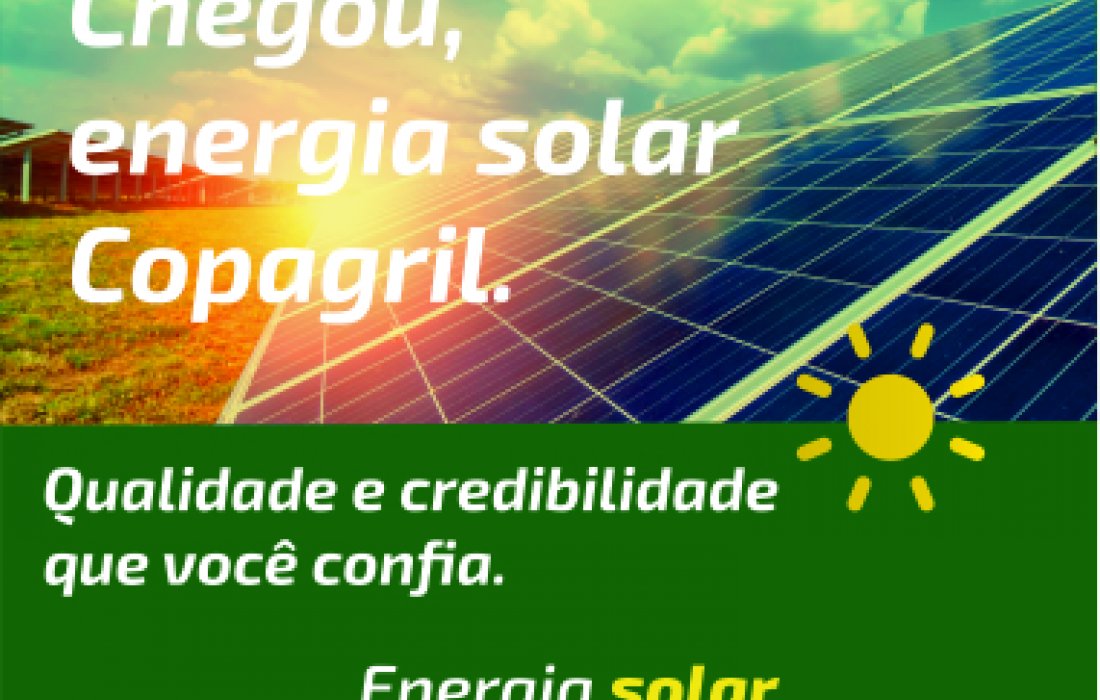 Energia Solar Copagril: Sustentabilidade e Economia !