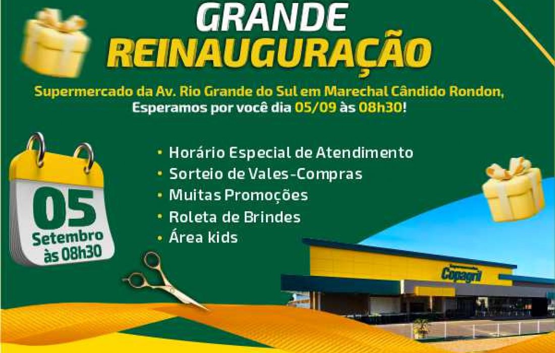 Copagril realizar&aacute; reinaugura&ccedil;&atilde;o do supermercado no dia 05 de setembro