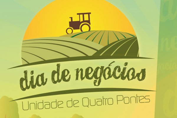 Dia de Neg&oacute;cios acontece hoje na Unidade Copagril de Quatro Pontes