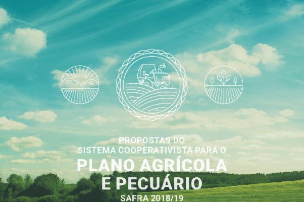 Sistema cooperativista envia propostas ao Minist&eacute;rio da Agricultura para o Plano Agr&iacute;cola e Pecu&aacute;rio