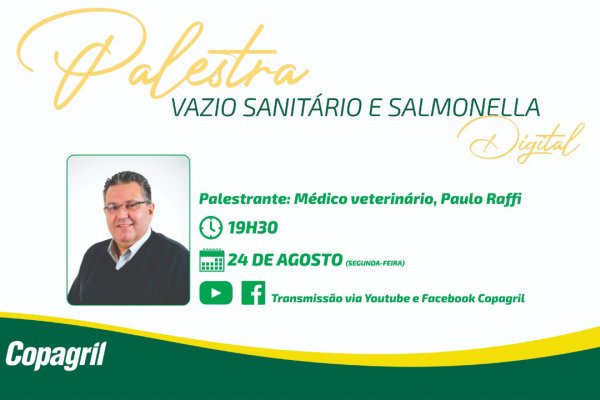 Copagril realiza palestra t&eacute;cnica online para produtores de aves