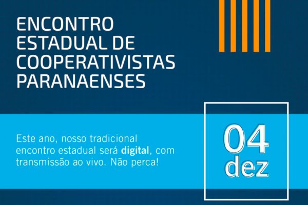 Encontro Estadual de Cooperativistas Paranaenses poder&aacute; ser visto por variados canais de comunica&ccedil;&atilde;o