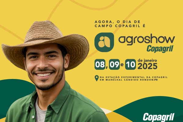 Agroshow Copagril 2025: descubra as novidades do maior evento do agroneg&oacute;cio regional