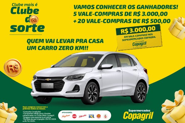 Supermercados Copagril sorteiam carro zero km e R$ 25 mil em vales-compras na campanha Clube Mais