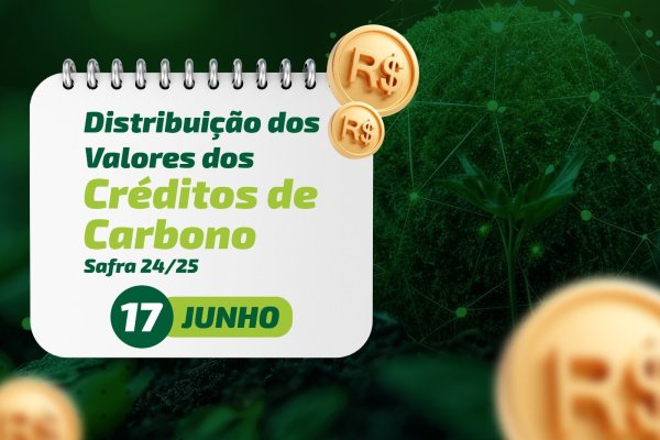 Copagril promover&aacute; evento de distribui&ccedil;&atilde;o de cerca de R$ 7 milh&otilde;es do Programa Cr&eacute;dito de Carbono