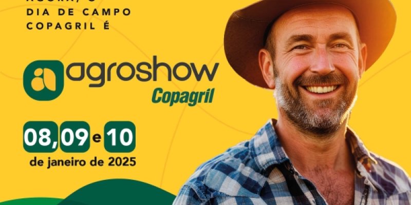 Agroshow Copagril acontecer&aacute; de 08 a 10 de janeiro de 2025