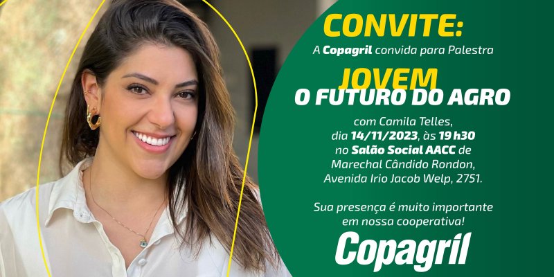 Camila Telles ministrar&aacute; palestra na Copagril sobre o futuro do agro