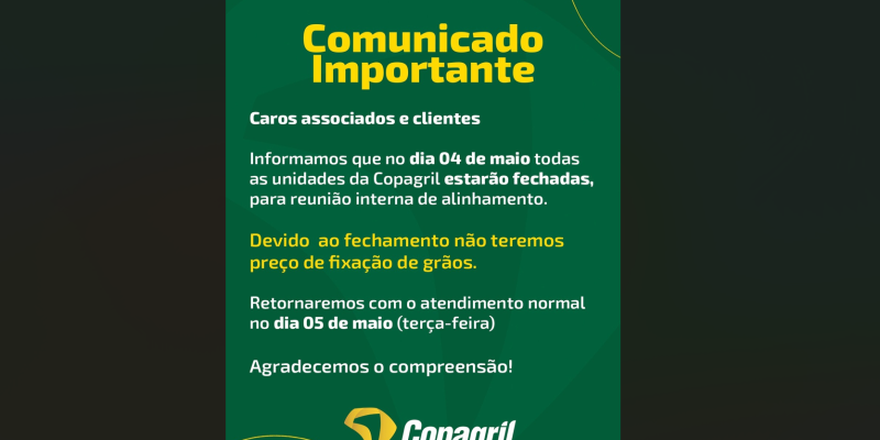 COMUNICADO: Unidades Copagril estar&atilde;o fechadas para treinamento da equipe na segunda-feira
