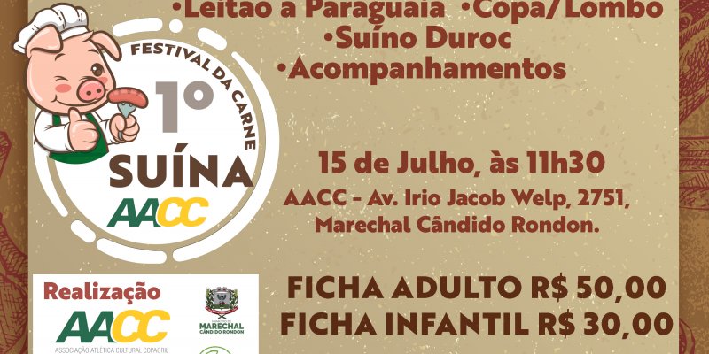 1&ordm; Festival da Carne Su&iacute;na AACC acontecer&aacute; no dia 15 de julho