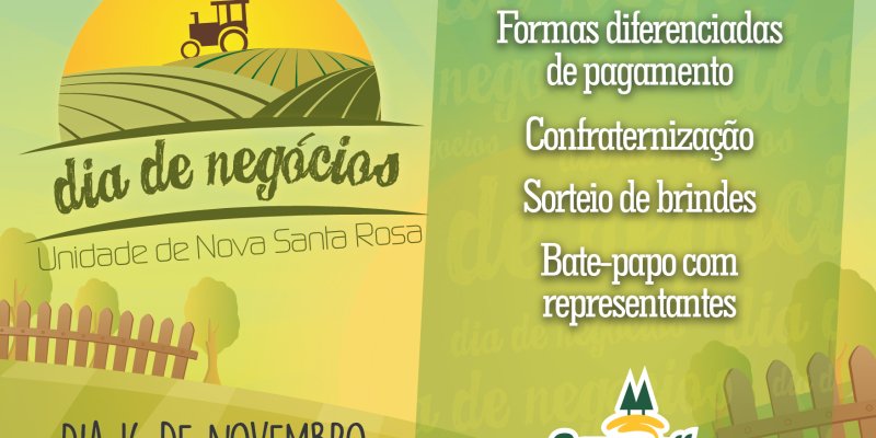 Copagril realizar&aacute; Dia de Neg&oacute;cios em Nova Santa Rosa na pr&oacute;xima quarta-feira