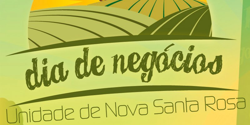 Dia de Neg&oacute;cios da Copagril em Nova Santa Rosa ter&aacute; palestras-rel&acirc;mpago